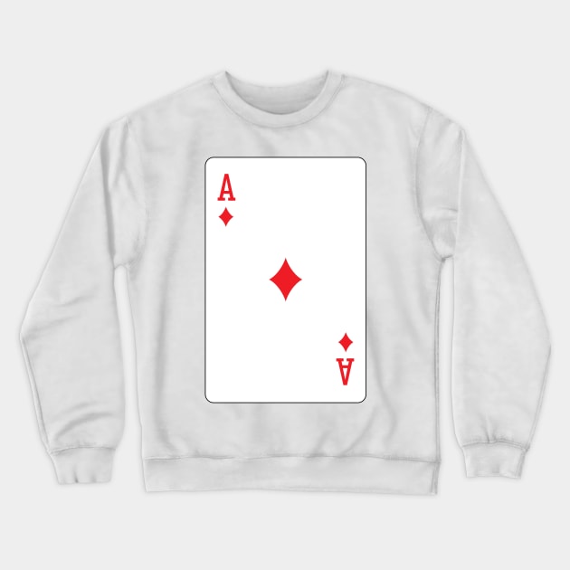 Ace of diamonds Crewneck Sweatshirt by rheyes